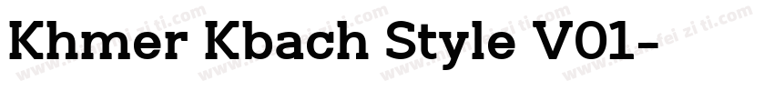 Khmer Kbach Style V01字体转换